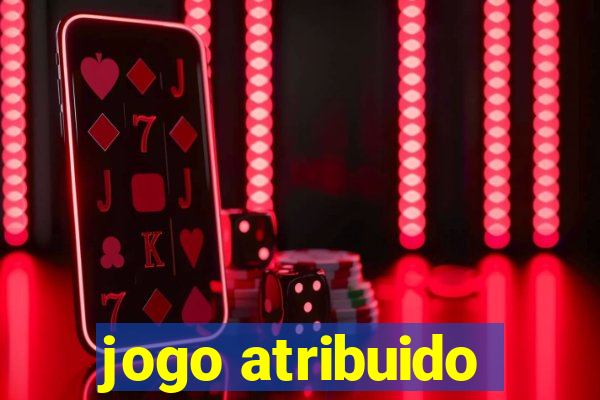 jogo atribuido